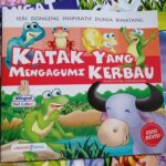 Buku Cerita Dunia Binatang Seri Dongeng Inspiratif Anak - Katak Mengagumi Kerbau