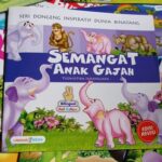 Buku Cerita Dunia Binatang Seri Dongeng Inspiratif Anak - Semangat Anak Gajah